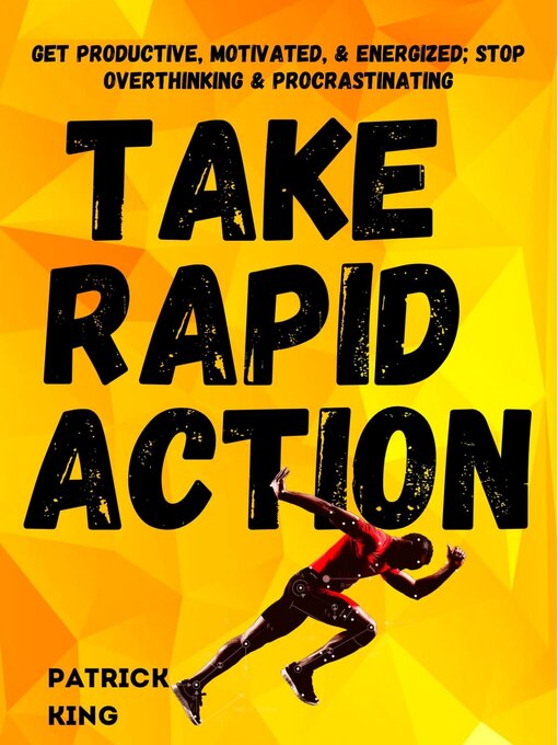 Title details for Take Rapid Action by Patrick King - Available